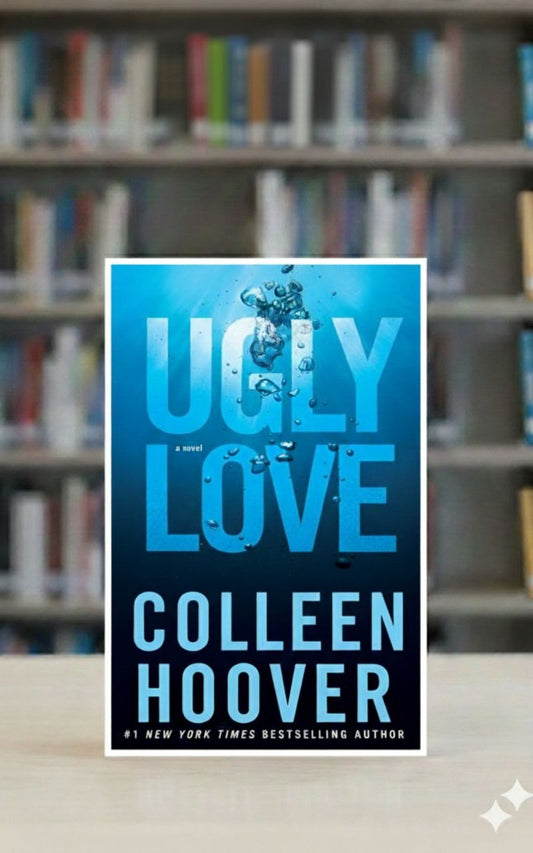 Ugly Love by colleen hoover A+