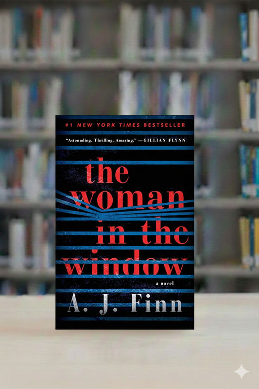 The woman in the Window A+