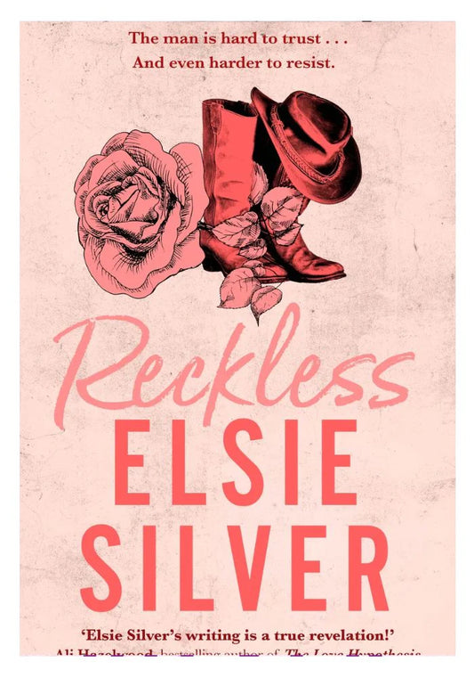 Reckless by Elsie Silver