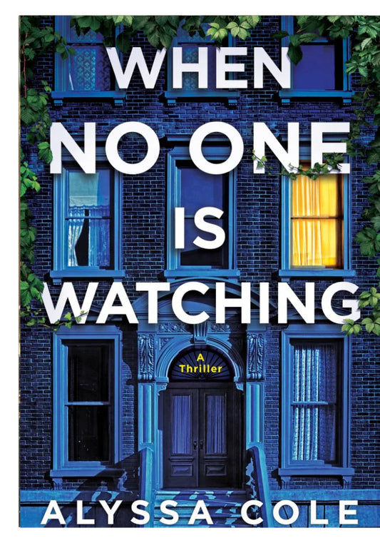 When No One Is Watching A+