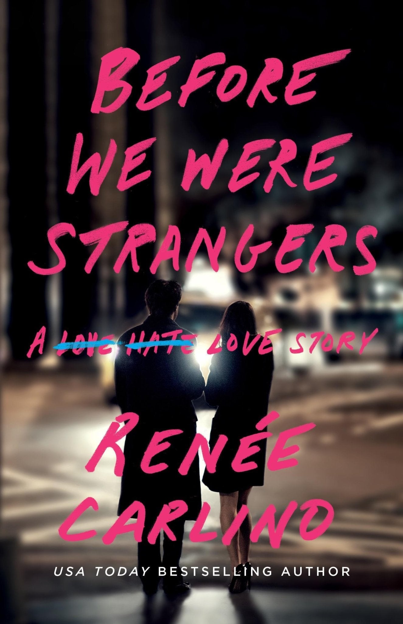 Before We Were Strangers - Bookvogue