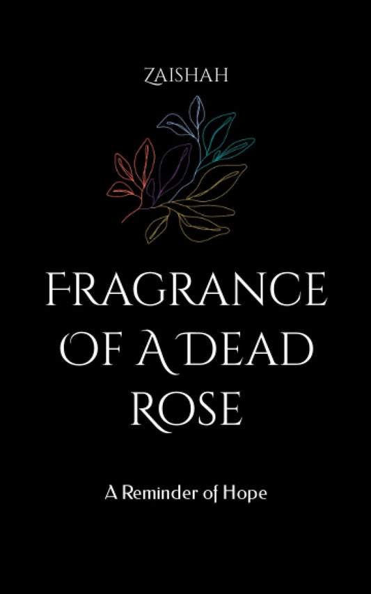 Fragrance Of A Dead Rose - Bookvogue