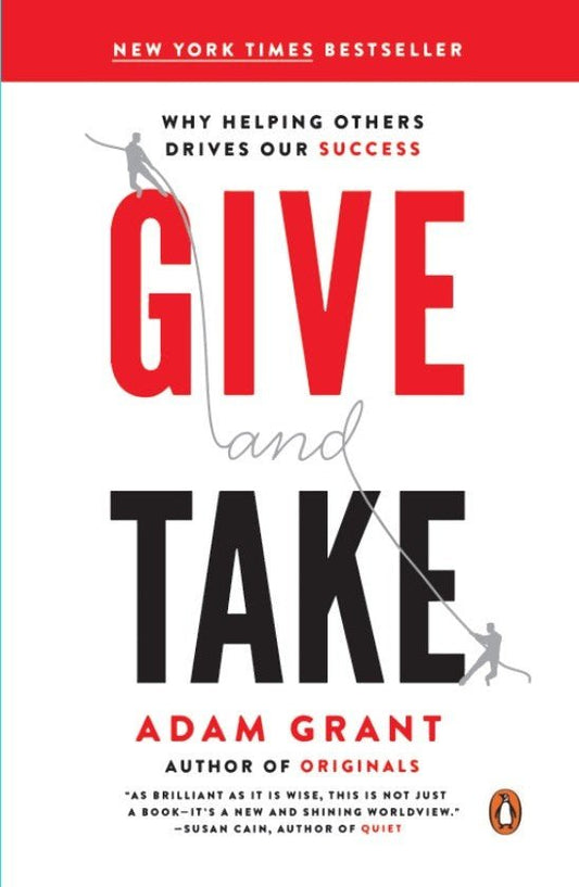 Give and Take: A Revolutionary Approach to Success - Bookvogue