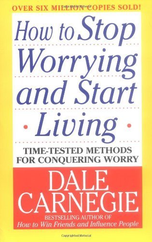 How to Stop Worrying and Start Living - Bookvogue