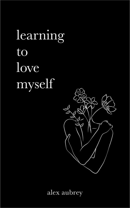 Learning to Love Myself - Bookvogue