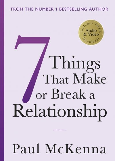 Seven Things That Make or Break a Relationship - Bookvogue