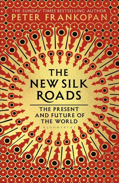 The New Silk Roads - Bookvogue