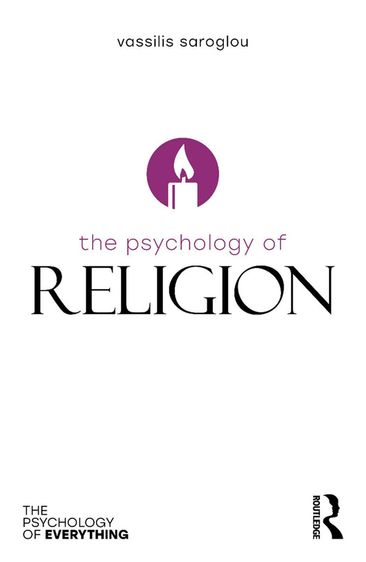 The Psychology of Religion by Vassilis Saroglou - Bookvogue