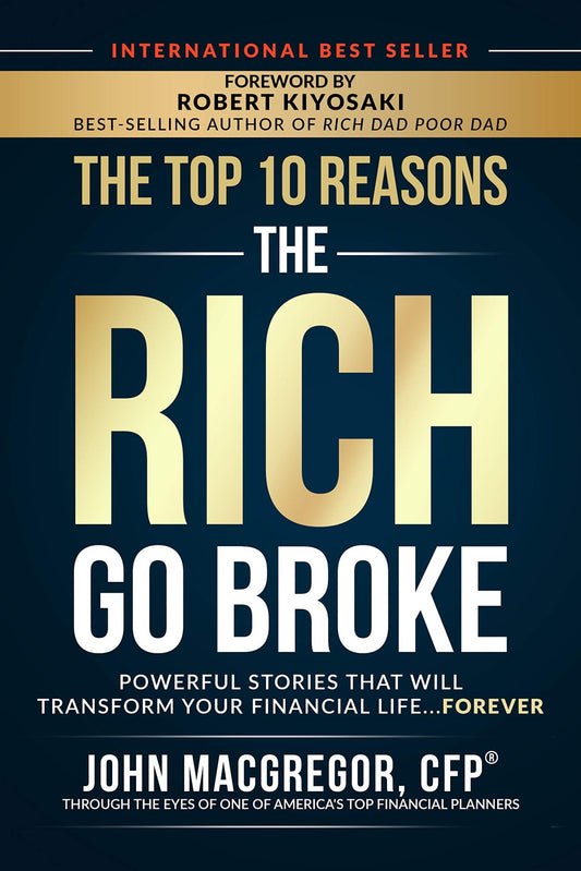 The Top 10 Reasons The Rich Go Broke - Bookvogue